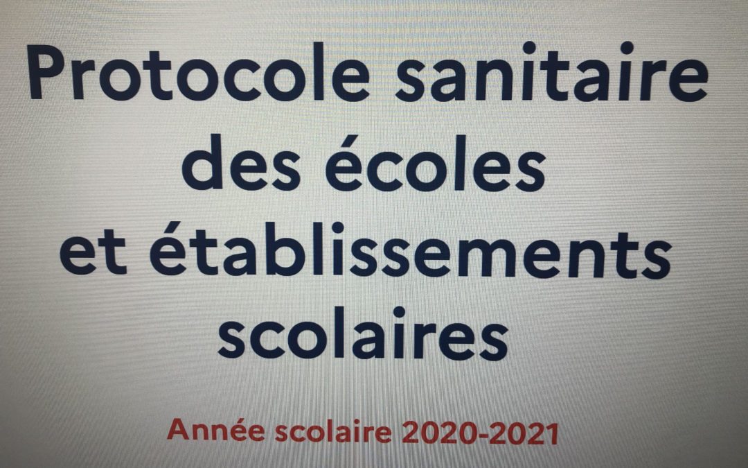 Mise à jour du 19 septembre protocole sanitaire pour la rentrée 2020